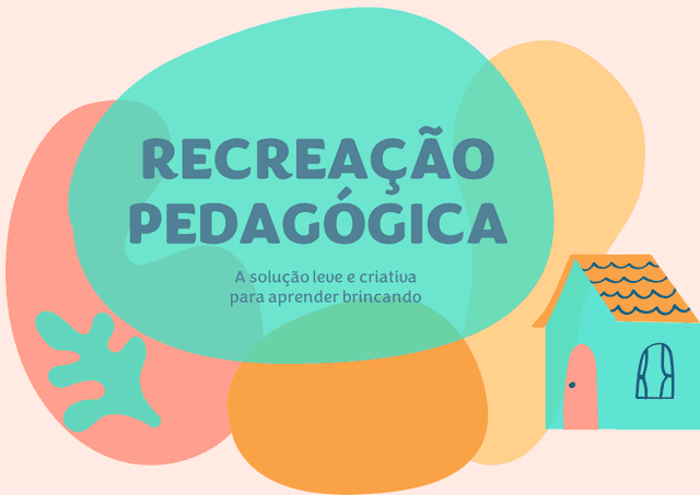 Recreação Pedagógica
